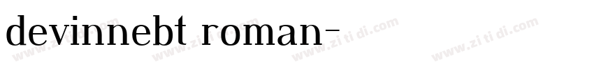 devinnebt roman字体转换